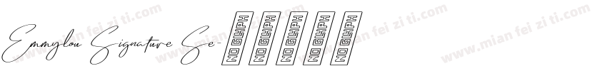 Emmylou Signature Se字体转换
